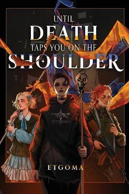 Until Death Taps You on the Shoulder - Etgoma - cover