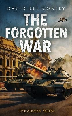 The Forgotten War - David Lee Corley - cover