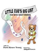 Little Cub's Big List: Fun with Sight Words
