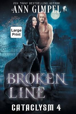 Broken Line: An Urban Fantasy - Ann Gimpel - cover