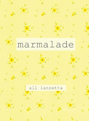 marmalade - Ali Lanzetta - cover