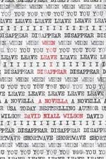 When You Leave I Disappear: A Novella