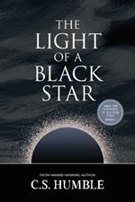 The Light of a Black Star