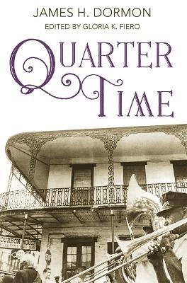 Quarter Time - James H Dormon - cover
