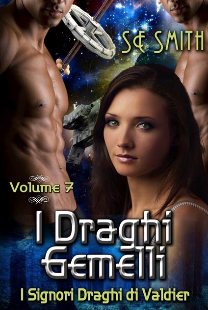 I Draghi Gemelli - S. E. Smith - ebook
