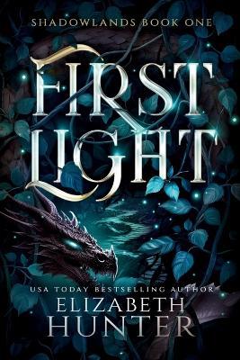 First Light - Elizabeth Hunter - cover