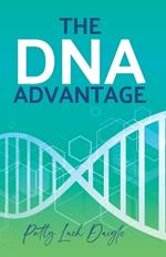 The DNA Advantage