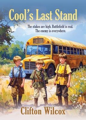 Cool's Last Stand - Wilcox - cover