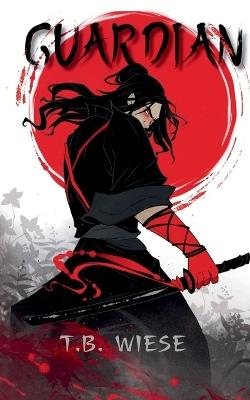 Guardian - T B Wiese - cover