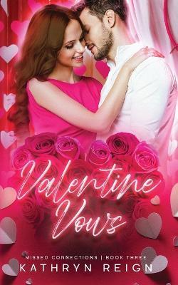 Valentine Vows - Kathryn Reign - cover