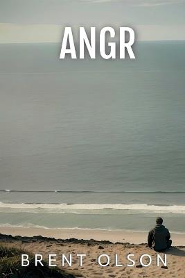 Angr: second edition - Brent Olson - cover