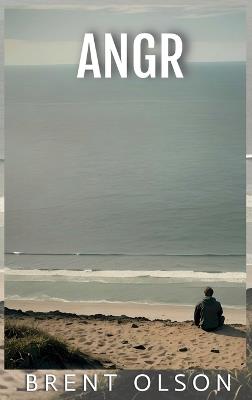 Angr: second edition - Brent Olson - cover