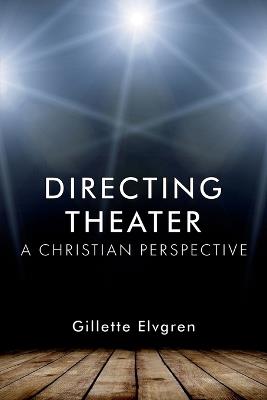 Directing Theater - Gillette Elvgren - cover