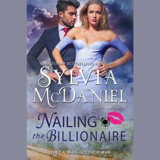 Nailing the Billionaire