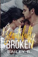 Beautifully Broken