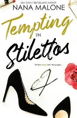 Tempting in Stilettos - Nana Malone - cover