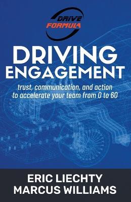 Driving Engagement - Eric Liechty,Marcus Williams - cover