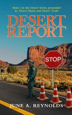 Desert Report - June a Reynolds - cover