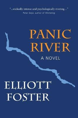 Panic River - Elliott Foster - cover