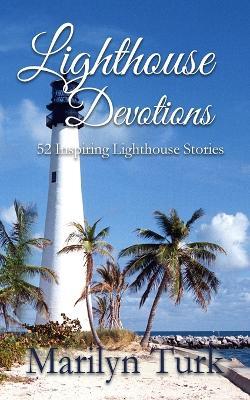 Lighthouse Devotions - Marilyn Turk - cover