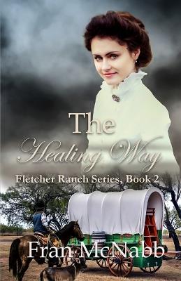 The Healing Way - Fran McNabb - cover