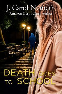 Death Goes to School - J Carol Nemeth - cover