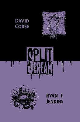 Split Scream Volume Six - Ryan T Jenkins,David Corse - cover