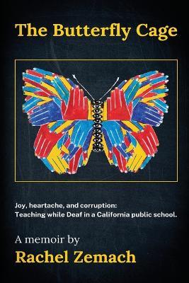 The Butterfly Cage - Rachel Zemach - cover