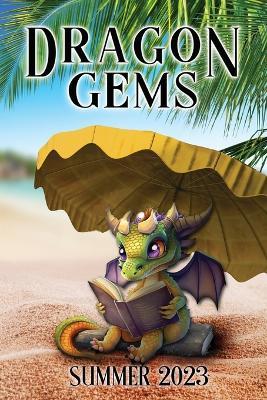 Dragon Gems: Summer 2023 - cover