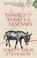 Travels with a Donkey in the Cévennes (Warbler Classics Annotated Edition)