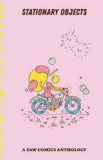 Stationary Objects: A SAW Comics Anthology