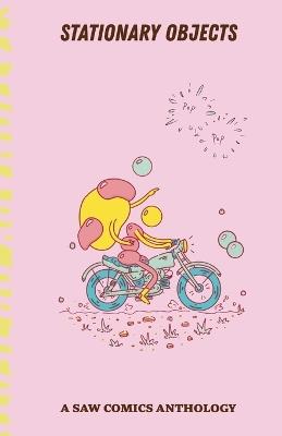 Stationary Objects: A SAW Comics Anthology - cover