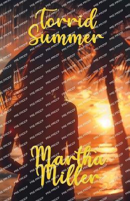 Torrid Summer - Martha Miller - cover