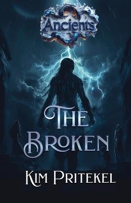 The Broken - Kim Pritekel - cover