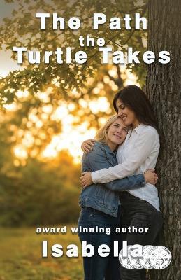 The Path the Turtle Takes - Isabella - cover