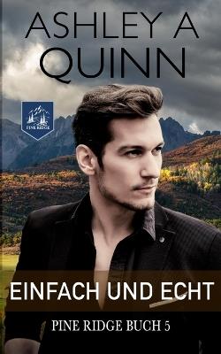 Einfach und Echt - Ashley a Quinn - cover