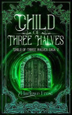 Child Of Three Halves - Frost - cover