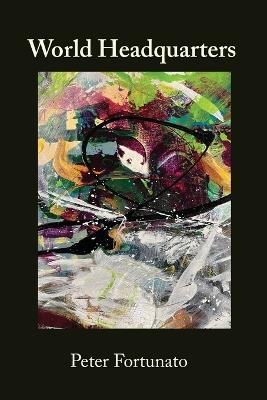 World Headquarters - Peter Fortunato - cover