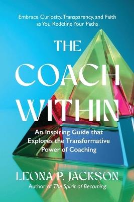 The Coach Within - Leona P Jackson - cover