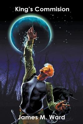 King's Commission - James M Ward - cover