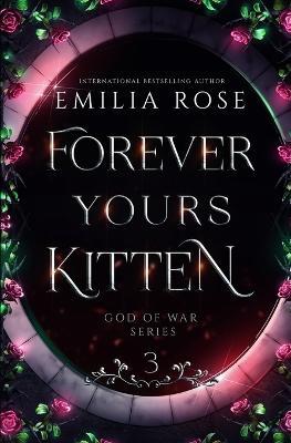 Forever Yours Kitten: Discreet Edition - Emilia Rose - cover