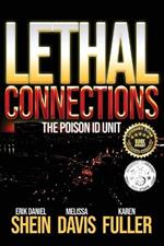 Lethal Connections: The Poison ID Unit