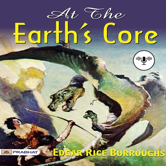 At The Earth's Core