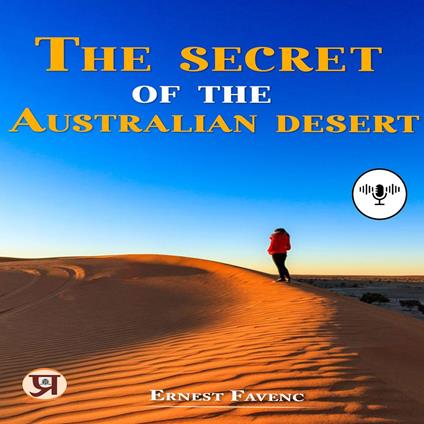 The Secret of The Australian Desert