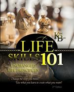 Life Skills 101: Unchanged Life's Principles