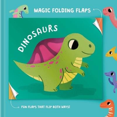 Magic Folding Flaps - Dinosaurs - Little Genius Books - cover