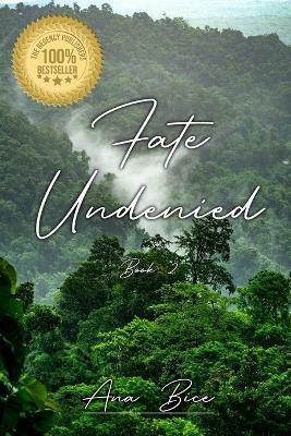 Fate Undenied: Book 2 - Ana Bice - cover
