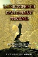 La Philosophie Du Developpement Personnel - Francois Adja Assemien - cover