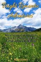 Bright Romantic Adventures - Mairi Colme - cover