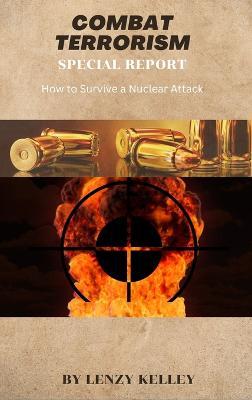 Combat Terrorism - Lenzy Kelley - cover